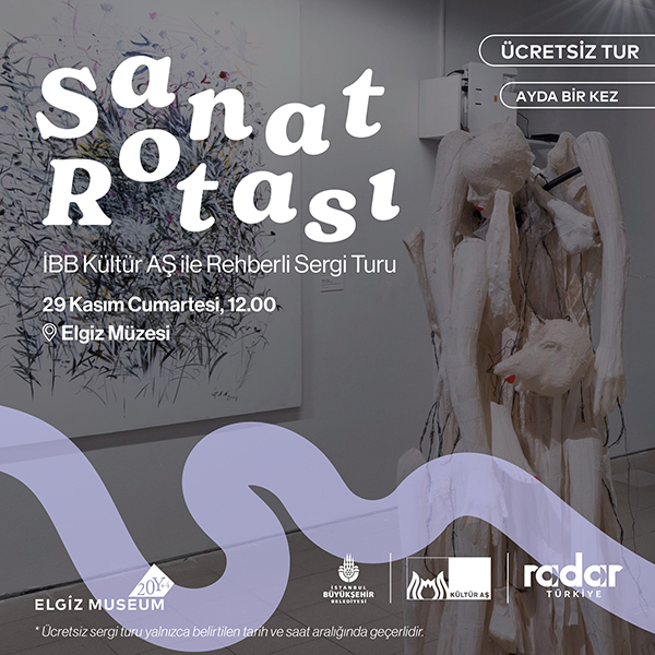 Sanat Rotas Elgiz Mzesinde