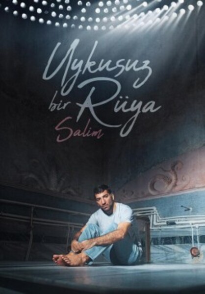 Uykusuz Bir Rüya, Salim