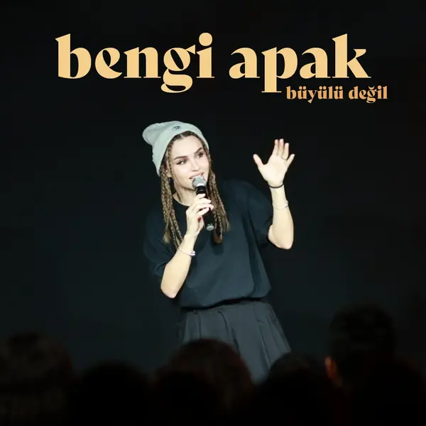 Bengi Apak - Büyülü Değil