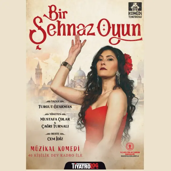 Bir Şehnaz Oyun-Müzikal Komedi