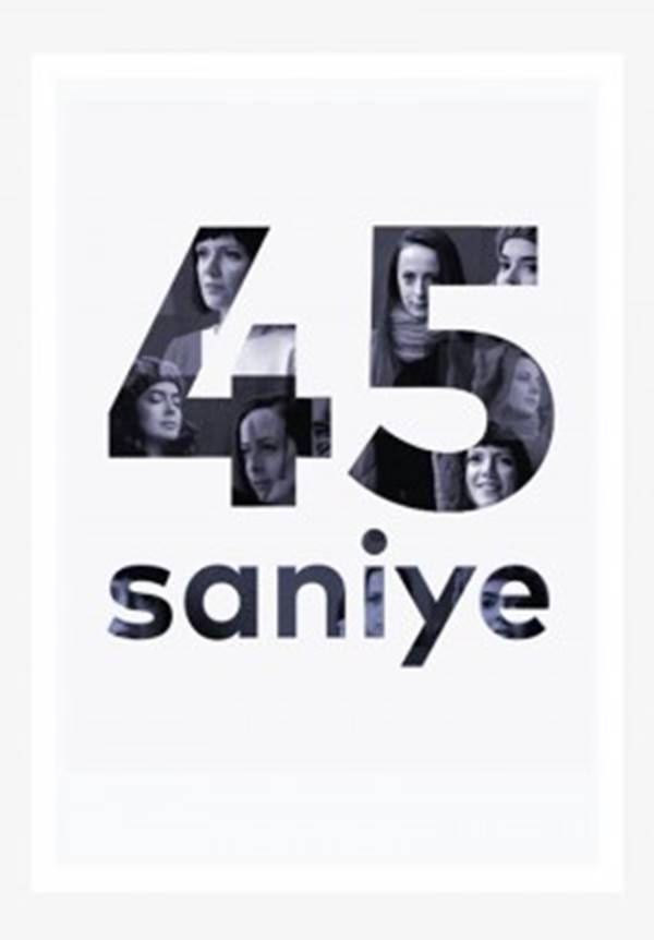 45 Saniye