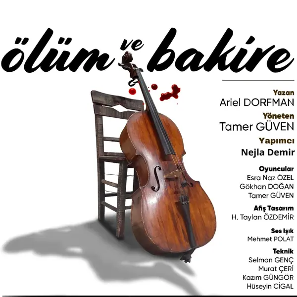 Ölüm ve Bakire Tiyatro Oyunu