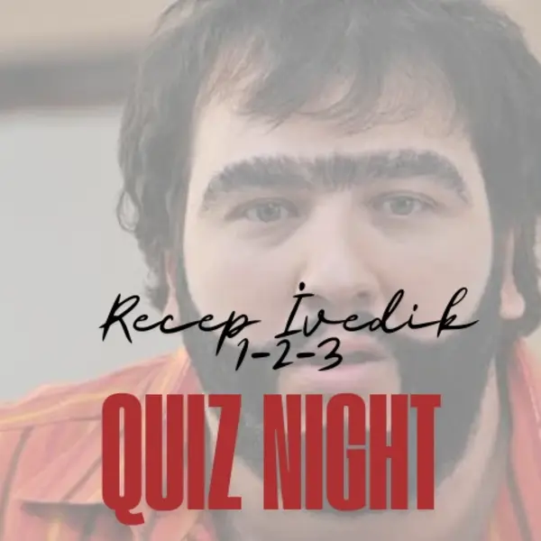 Recep İvedik (1-2-3) Quiz Night