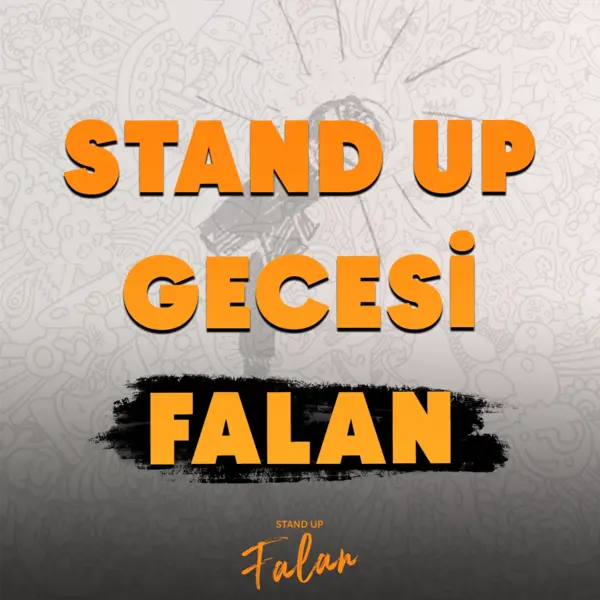 Stand Up Gecesi Falan İzmir